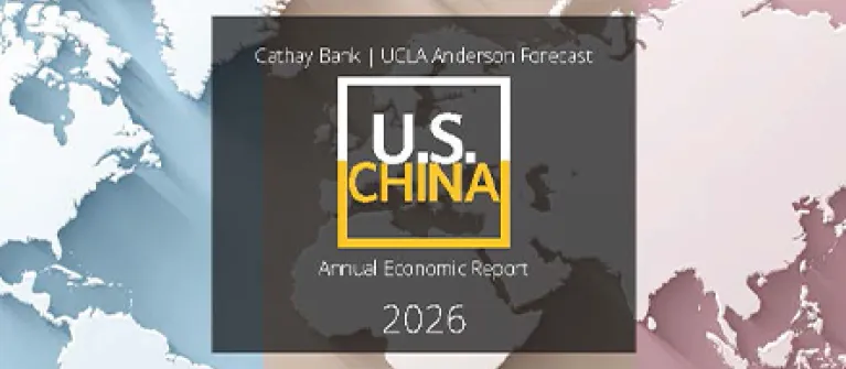 A 2026 US-China UCLA Anderson Forecast logo floats over a world map with an overlay of blue and peach pink colors.